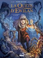 La Quête d'Ewilan - Tome 01