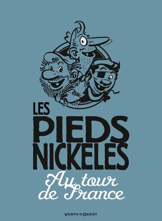 Les Pieds Nickelés au tour de France