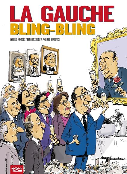 La Gauche bling-bling