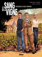 Le Sang de la vigne - Tome 01