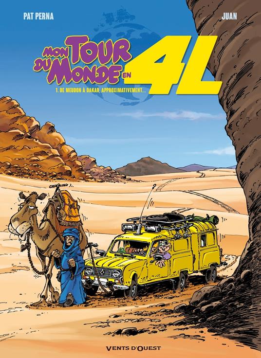 Mon tour du monde en 4L - Tome 01