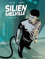 Silien Melville - Tome 01