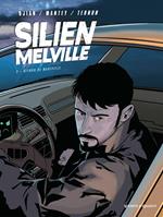 Silien Melville - Tome 02