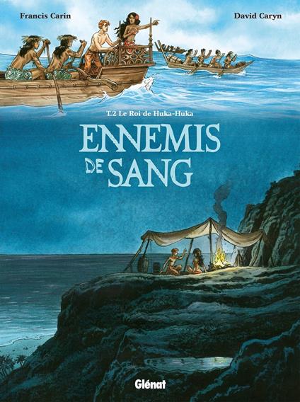 Ennemis de sang - Tome 02