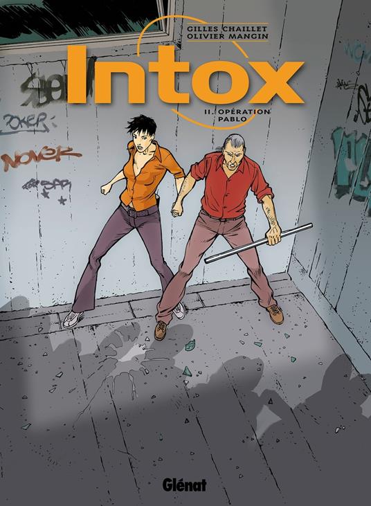 Intox - Tome 02