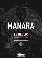 Le Déclic - Tome 03 - NE couleur