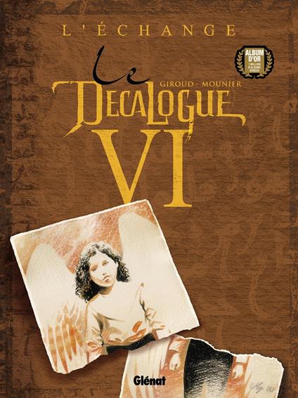 Le Décalogue - Tome 06