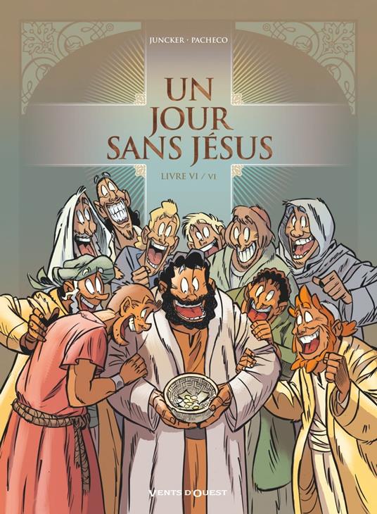 Un jour sans Jésus - Tome 06