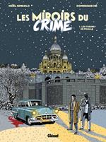 Les Miroirs du Crime - Tome 01