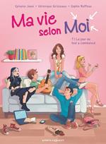 Ma vie selon moi - Tome 01