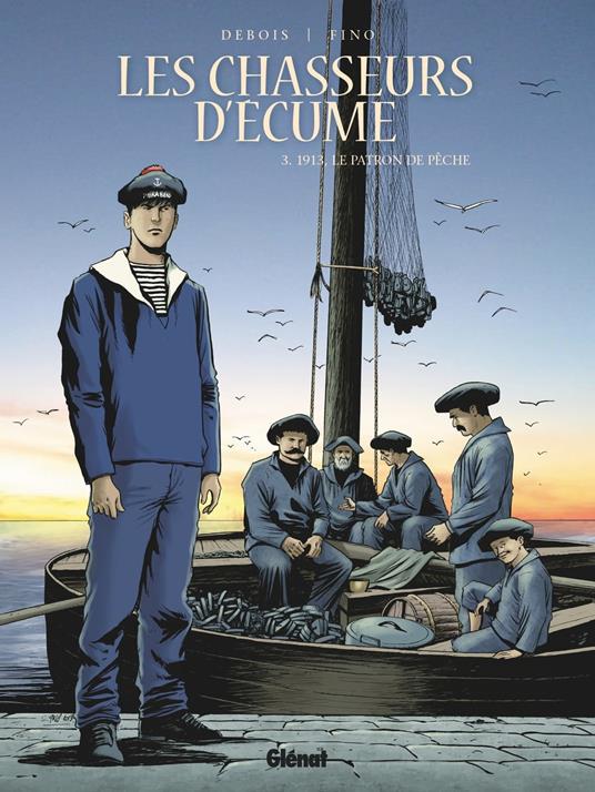 Les Chasseurs d'écume - Tome 03