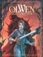 Olwen, fille d'Arthur - Tome 02