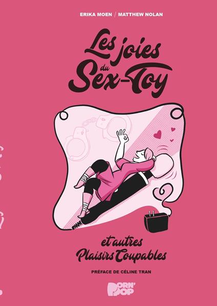 Les Joies du Sex-Toy et autres plaisirs coupables