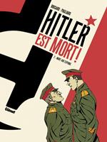 Hitler est mort ! - Tome 02