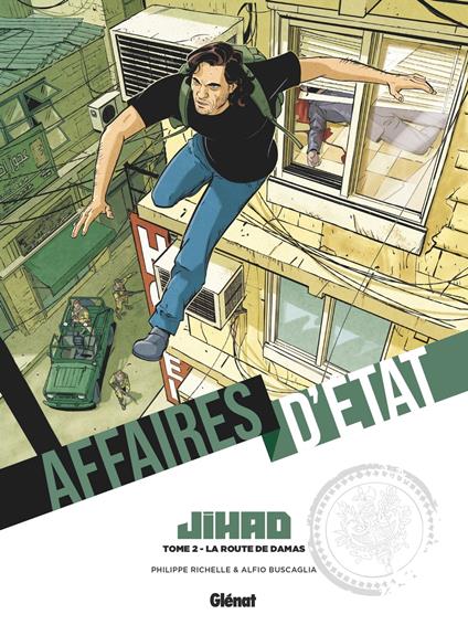 Affaires d'Etat - Jihad - Tome 02