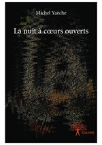 La nuit à coeurs ouverts