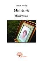 Mes vérités