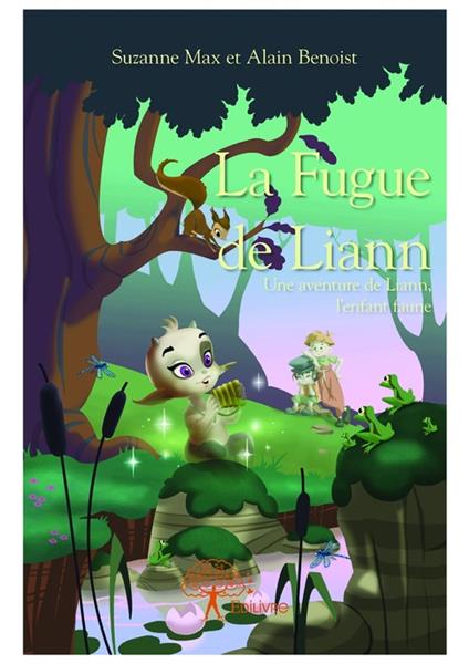 La Fugue de Liann - Alain benoist,Suzanne Max - ebook