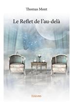 Le Reflet de l'au-delà