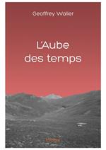 L'Aube des temps