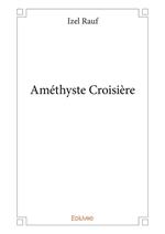 Améthyste Croisière