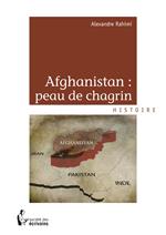 Afghanistan : peau de chagrin