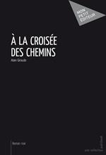 À la croisée des chemins