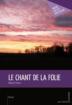 Le Chant de la folie