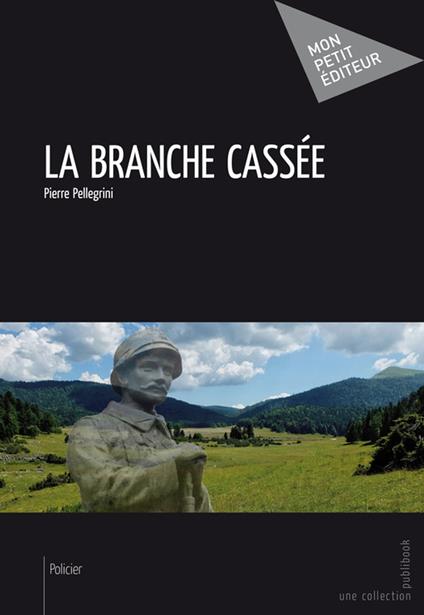 La Branche cassée