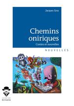 Chemins oniriques