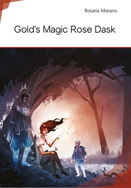 Gold's Magic Rose Dask - Rosaria Marano - ebook