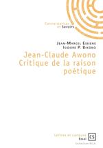 Jean-Claude Awono Critique de la raison poétique