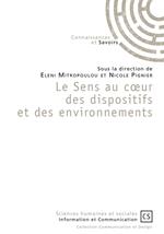 Le Sens au coeur des dispositifs et des environnements