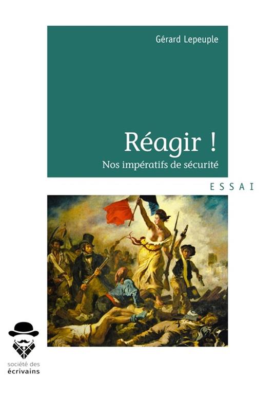 Réagir ! - Gérard Lepeuple - ebook