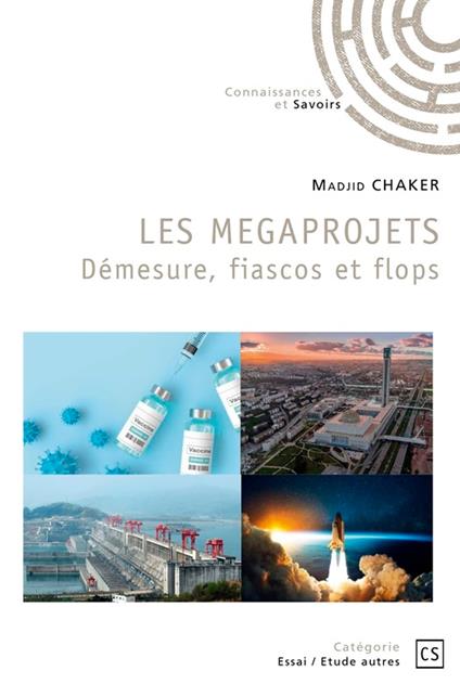 Les Megaprojets