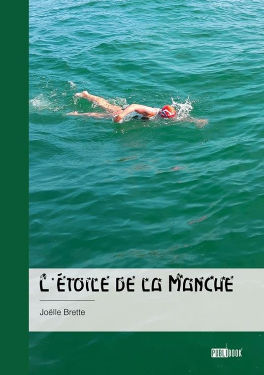 L'étoile de la Manche