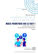 La question n'est pas de savoir ce que l'on fait, MAIS POURQUOI ON LE FAIT !