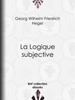 La Logique subjective