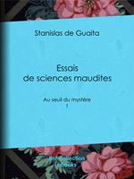 Essais de sciences maudites