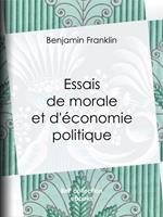 Essais de morale et d'économie politique