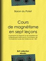 Cours de magnétisme en sept leçons