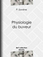 Physiologie du buveur