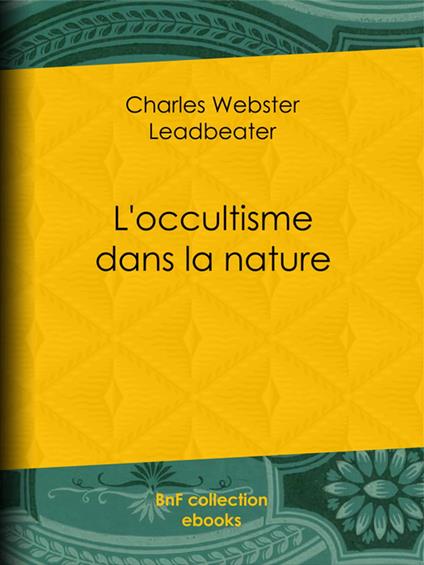 L'Occultisme dans la nature