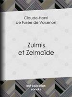 Zulmis et Zelmaïde