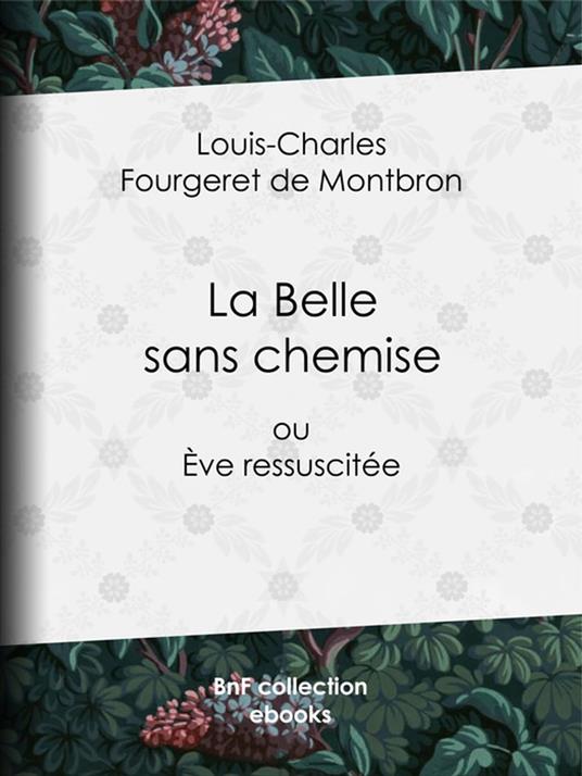 La Belle sans chemise