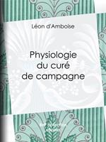 Physiologie du curé de campagne