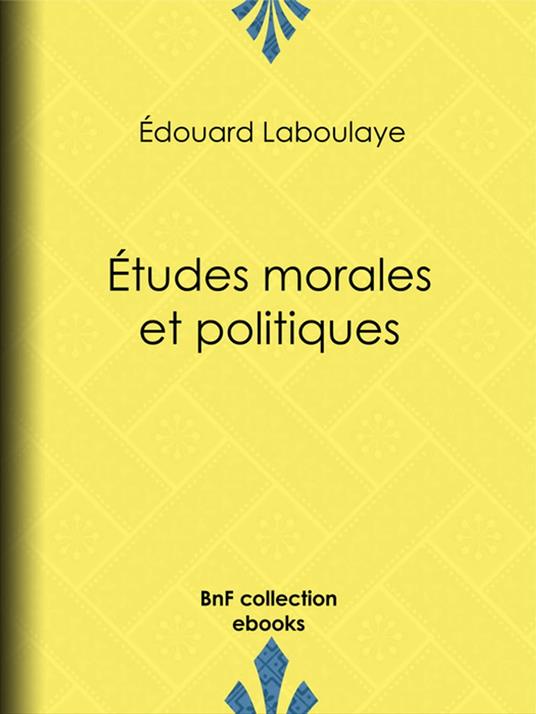 Études morales et politiques