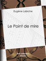 Le Point de mire