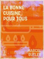 La Bonne Cuisine pour tous