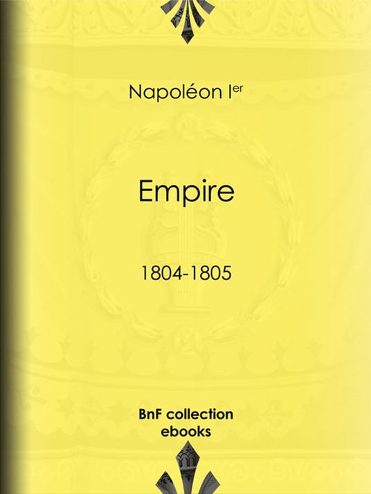 Empire - Ier, Napoléon - Ebook in inglese - EPUB2 con Adobe DRM